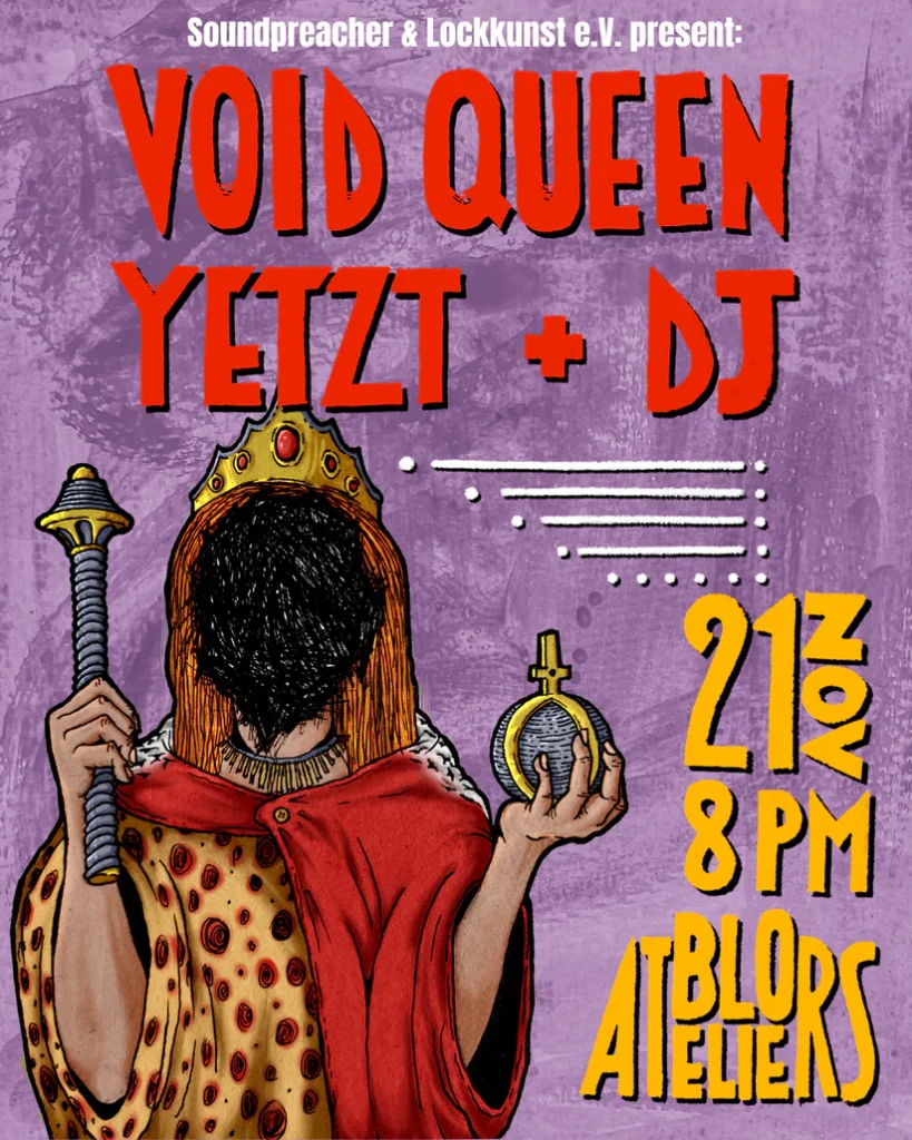 Flyer Void Queen Concerts BLO